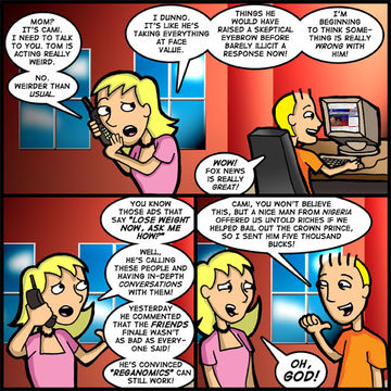 DON’T GIVE THE GULLIBLE AN INTERNET CONNECTION