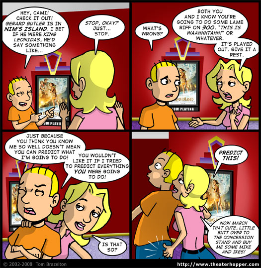 Nim's Island, Gerard Butler, 300 King Leonidas, prediction, butt grab, Mike and Ikes